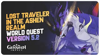 Lost Traveler in the Ashen Realm (Full World Quest) | Genshin Impact 5.2