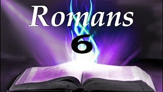 Romans Audio Bible _ Chapter 6