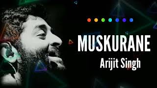 Muskurane ki Wajah tum ho song (lyrics)| Arijit Singh | Movie- Citylight