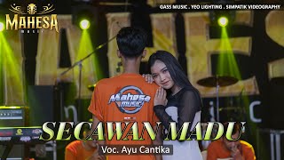 Download Lagu Secawan Madu Ayu Cantika MAHESA Music... MP3 Gratis