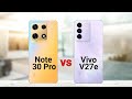 Infinix Note 30 Pro vs Vivo V27e