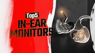 Top 5 IN-EAR MONITORS | IEM | 2025