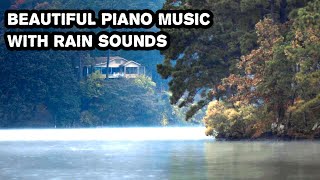 Relaxing Music + Rain Sounds - Beautiful piano music, stress relief _ موسيقى للاسترخاء وتخفيف التوتر