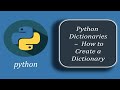 How to Create a  Dictionary