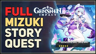 Full Mizuki Story Quest Genshin Impact (Dream Eater's Melancholia)