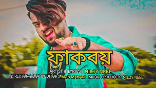 Niloy Neel - Fuckboy | ফাকবয় | Bangla Rap Song 2020 (Official Music Video)