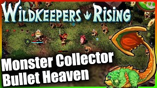 VERY PROMISING BULLET HEAVEN! | Wildkeepers Rising Next Fest Demo