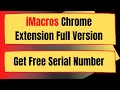 iMacros Chrome Extension Full Version