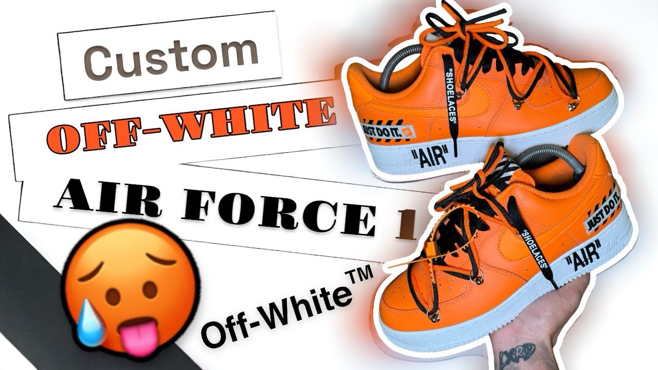 Custom Off White Air Force 1 Youtube
