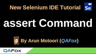 New Selenium IDE - Part 78 - assert Command