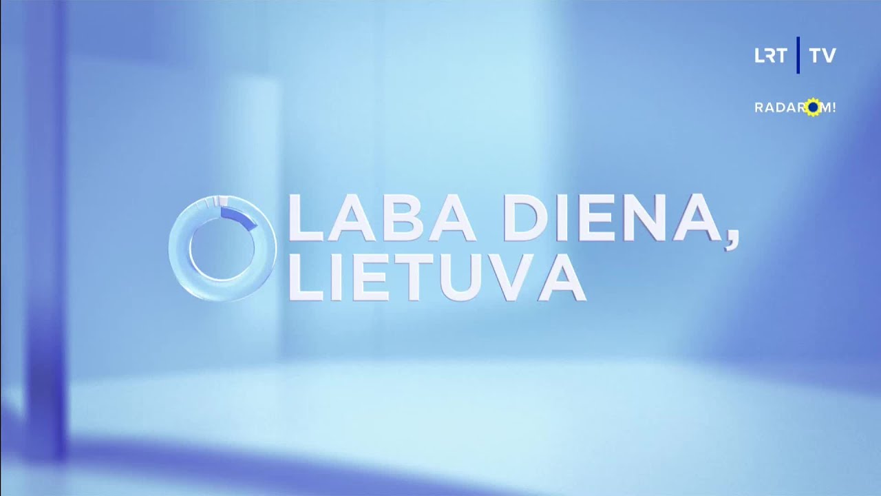 Laba Diena, Lietuva - YouTube