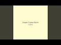 Dream Crystal Storm