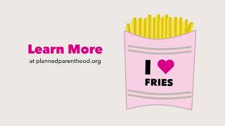 What Is Consent? Consent is as easy as FRIES! | Planned Parenthood Video