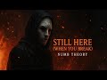 Numb Theory – Still Here (When You Break) Official Visualizer