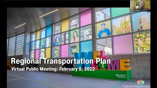 PSRC Regional Transportation Plan - Virtual Public Meeting Feb 9 2022