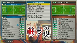 Juventus vs Milan || Winning Eleven 10 PS2 season 2007/2008