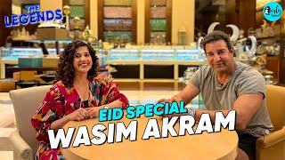 The Legends Ft. Wasim Akram X Kamiya Jani | Eid Special | Ep 5 | Curly Tales