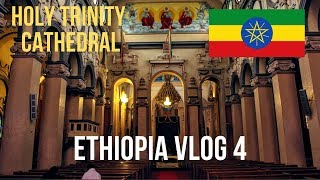 A visit to the Holy Trinity Cathedral in Addis Ababa | Ethiopia Vlog 4