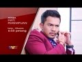 Promo Hati Perempuan Episod 17 - 20