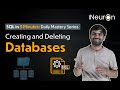 Creating and Deleting Databases in SQL | SQL Tutorial