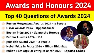 Awards and Honours 2024 | Top 40 Questions of Awards 2024 | Current Affairs 2024