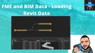 FME and BIM Data | Loading Revit Data | Feature Manipulation Engine