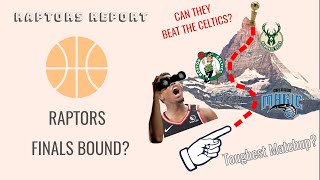 The Raptors' Path to the FINALS