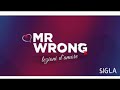 mr wrong lezioni d amore sigla ⚠️in descrizione 👇