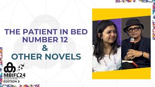 ബെഡ് നമ്പർ 12 ലെ രോഗിയും മറ്റ് നോവലുകളും | രാജ് കമൽ ഝാ , മാനസി സുബ്രഹ്മണ്യം | MBIFL 2024