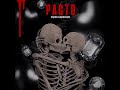 PACTO - @eltonydeal x @JayGakaCxyxte AUDIO OFICIAL (Prod 20XXinc) Beat by ​⁠akaCxyxte