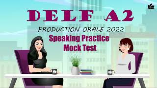 French - DELF A2 I Production Orale I Speaking Practice Mock Test I DELF A2 Viva