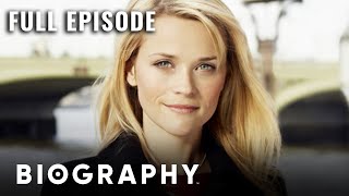 Inside of Reese Witherspoon's Early Life & Career | Full Documentary | Biography
