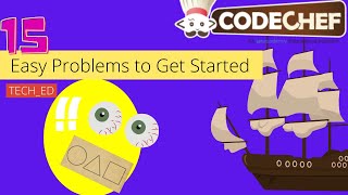 15 Easy Codechef Coding Problems Solution Explained In 1 Shot ๐ฅ