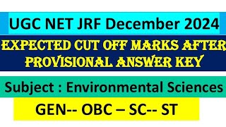 UGC NET ENVIRONMENTAL SCIENCE| Expected cutoff after provisional answer key| December 2024 exam