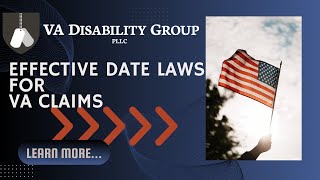 Effective Date Laws | VA Conditions for Claims