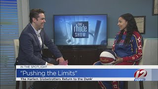 The Rhode Show - The Harlem Globetrotters return to Providence on March 20! - 3/9/20