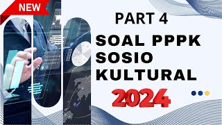 🔴 HOTS BARU ! LATIHAN SOAL SOSIOKULTURAL TEST PPPK 2024 || PERSIAPAN SUKSES, PART 4