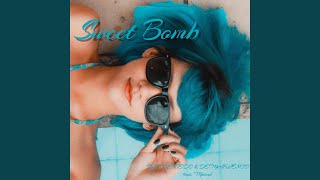 Sweet Bomb (Extended Version)