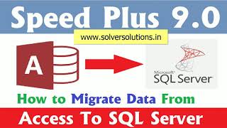 How To Convert Access Database To SQL Server only