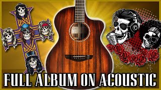 Appetite For Destruction by Guns N' Roses | Full Album Cover On Acoustic (12 Track EPIC Medley!)