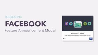 Facebook's Feature Announcement Modal - Chameleon Recipe