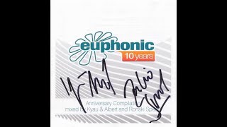 10 Years Euphonic CD1 - DJ Kyau \u0026 Albert