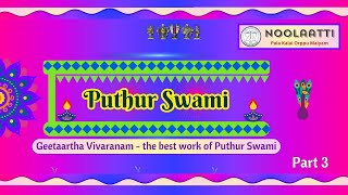 Puthur Swami - A legend - Part 3