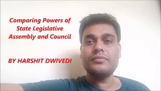 Comparing Powers of State Legislative Assembly \u0026 Council