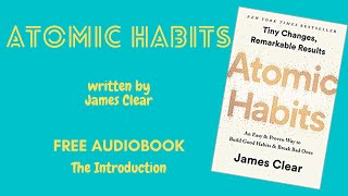 Atomic Habits Audiobook || James Clear|| Introduction
