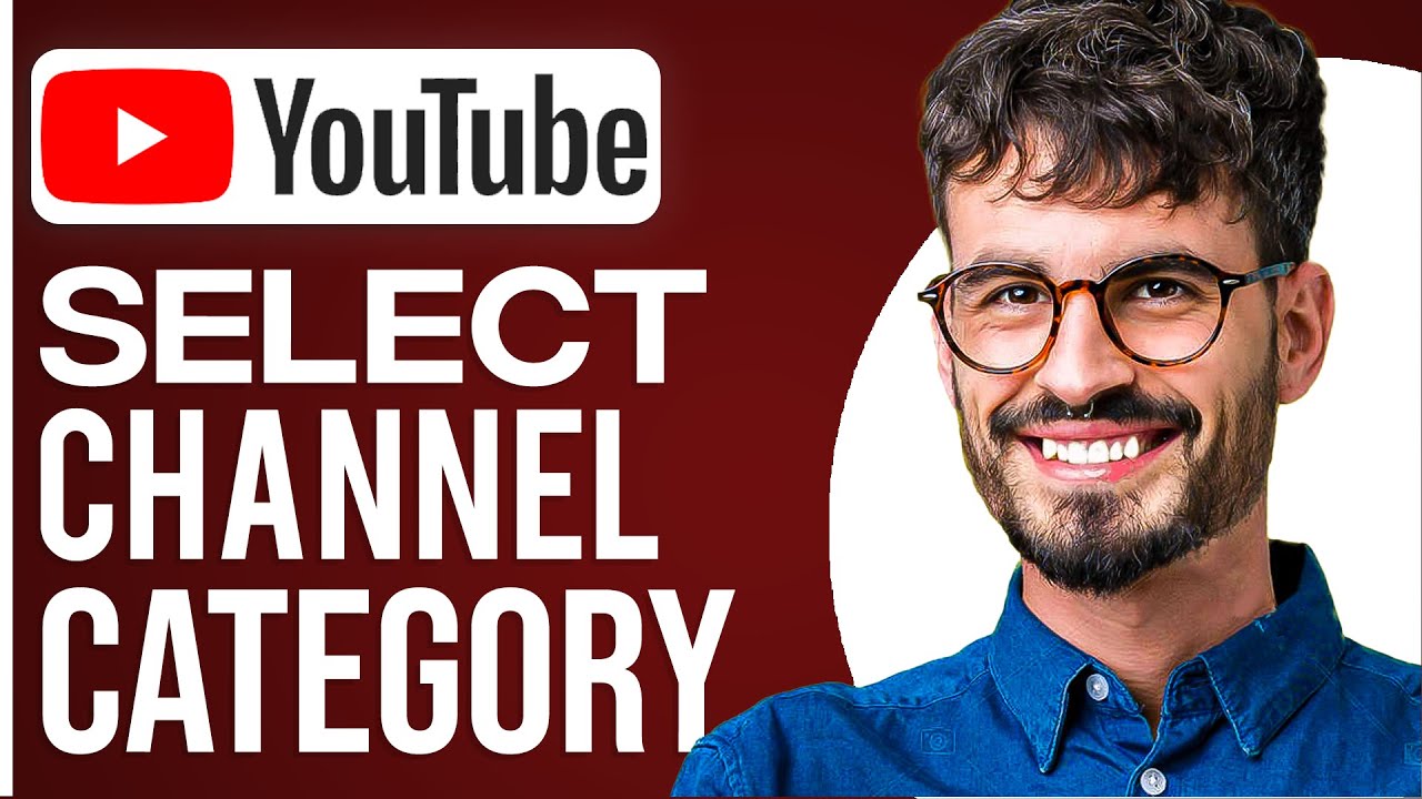 How To Select Youtube Channel Category Youtube