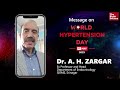 dr. abdul hamid zargar world hypertension day 2023 therightdoctors