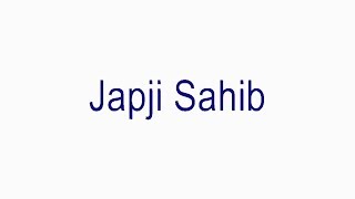 Japji Sahib - Fast Video