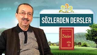 16. Söz (Allah'ın Her Yerde Hazır ve Nazır Olması)