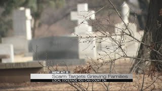 Scam targets grieving families